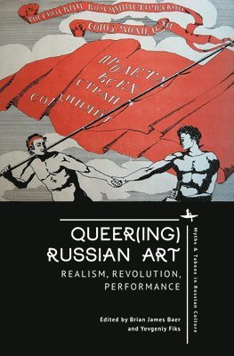bokomslag Queer(ing) Russian Art