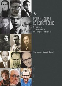 bokomslag Polish Jewish Re-Remembering