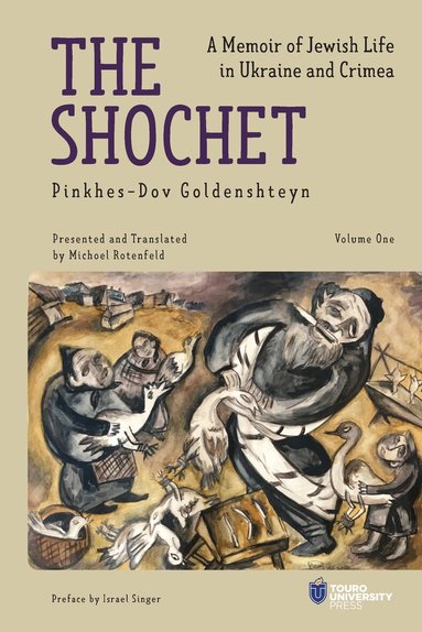 Pinkhes-Dov Goldenshteyn, Michoel Rotenfeld - Shochet, Häftad