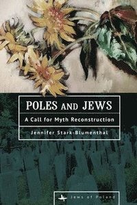 bokomslag Poles and Jews