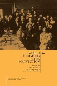 bokomslag World Literature in the Soviet Union