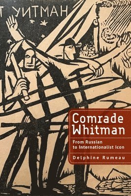 Delphine Rumeau - Comrade Whitman, Häftad
