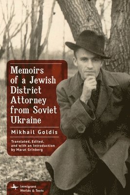 bokomslag Memoirs of a Jewish District Attorney from Soviet Ukraine