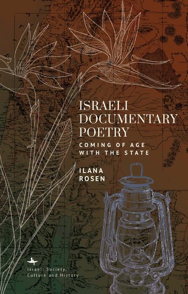 Ilana Rosen - Israeli Documentary Poetry, Inbunden
