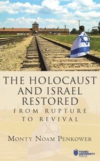 bokomslag Holocaust and Israel Restored