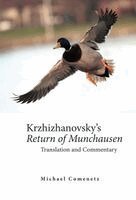 Krzhizhanovsky's "Return of Munchausen", Inbunden