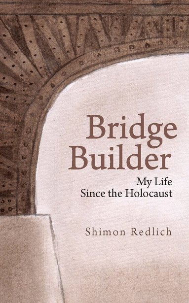 Shimon Redlich - Bridge Builder, Häftad