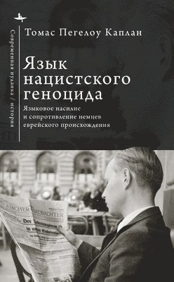 Thomas Pegelow Kaplan - Language of Nazi Genocide, Inbunden
