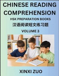 bokomslag Chinese Reading Comprehension (Part 3)- Read Captivating Traditional Chinese Stories with Multiple Questions and Answers, Learn Ancient Culture, HSK Preparation Books