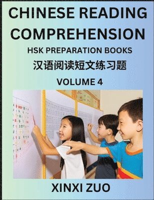 bokomslag Chinese Reading Comprehension (Part 4)- Read Captivating Traditional Chinese Stories with Multiple Questions and Answers, Learn Ancient Culture, HSK Preparation Books