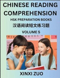 bokomslag Chinese Reading Comprehension (Part 5)- Read Captivating Traditional Chinese Stories with Multiple Questions and Answers, Learn Ancient Culture, HSK Preparation Books