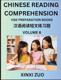 bokomslag Chinese Reading Comprehension (Part 6)- Read Captivating Traditional Chinese Stories with Multiple Questions and Answers, Learn Ancient Culture, HSK Preparation Books