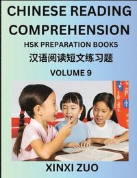 bokomslag Chinese Reading Comprehension (Part 9)- Read Captivating Traditional Chinese Stories with Multiple Questions and Answers, Learn Ancient Culture, HSK Preparation Books