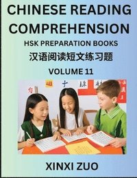 bokomslag Chinese Reading Comprehension (Part 11)- Read Captivating Traditional Chinese Stories with Multiple Questions and Answers, Learn Ancient Culture, HSK Preparation Books