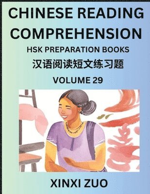 bokomslag Chinese Reading Comprehension (Part 29)- Read Captivating Traditional Chinese Stories with Multiple Questions and Answers, Learn Ancient Culture, HSK Preparation Books