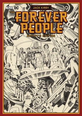 Jack Kirby's Forever People Artist's Edition 1