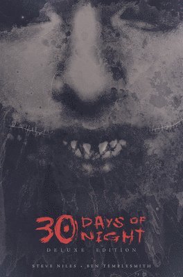 30 Days Of Night Deluxe Edition: Book One 1