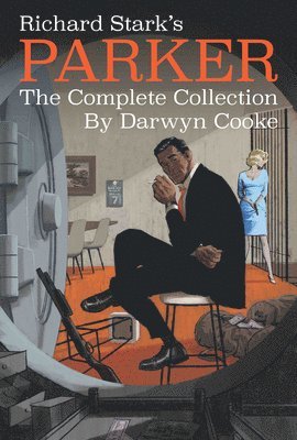 bokomslag Richard Stark's Parker: The Complete Collection