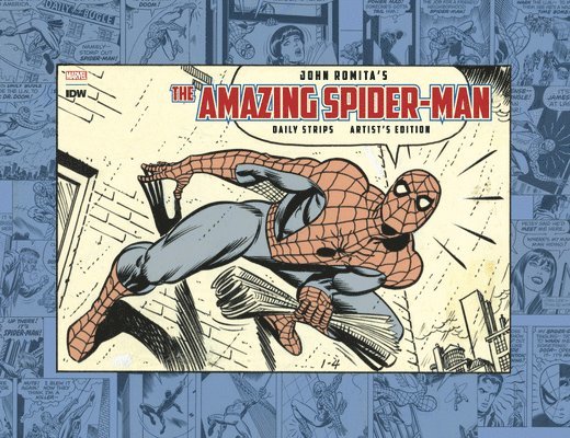 John Romita's Amazing Spider-Man: The Daily Strips Artist's Edition 1