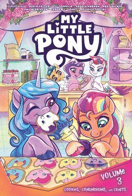 bokomslag My Little Pony, Vol. 3: Cookies, Conundrums, and Crafts