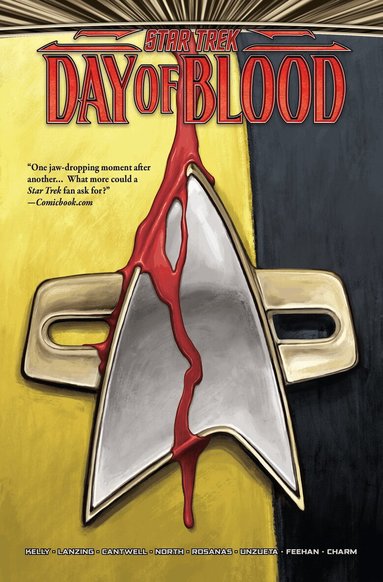 Christopher Cantwell, Collin Kelly - Star Trek: Day of Blood, Inbunden