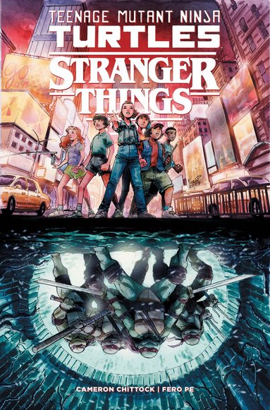Cameron Chittock, Fero Pe - Teenage Mutant Ninja Turtles x Stranger Things, Häftad