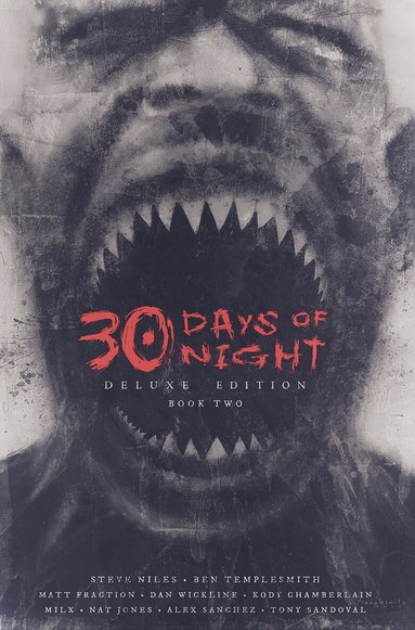 Steve Niles, Matt Fraction - 30 Days of Night Deluxe Edition: Book Two, Inbunden