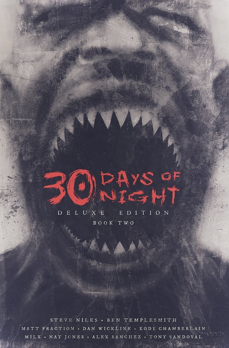 Steve Niles, Matt Fraction - 30 Days of Night Deluxe Edition: Book Two, Inbunden