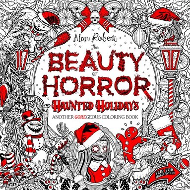 Alan Robert - Beauty of Horror: Haunted Holidays Coloring Book, Inbunden