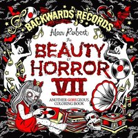 bokomslag The Beauty of Horror 7: Backwards Records Coloring Book