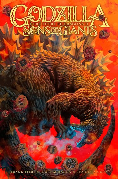 Frank Tieri, Inaki Miranda - Godzilla: Here There Be Dragons II—Sons of Giants, Häftad