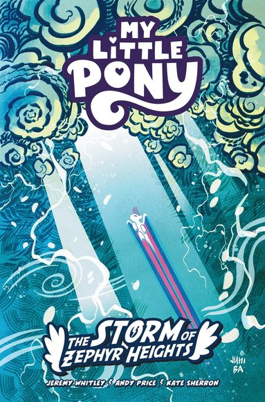 bokomslag My Little Pony: The Storm of Zephyr Heights