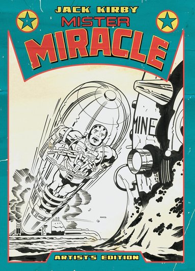 Jack Kirby - Jack Kirby’s Mister Miracle Artist’s Edition, Inbunden