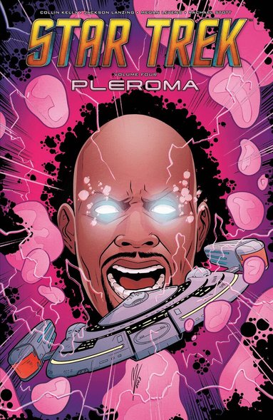 Collin Kelly, Jackson Lanzing - Star Trek, Vol. 4: Pleroma, Häftad