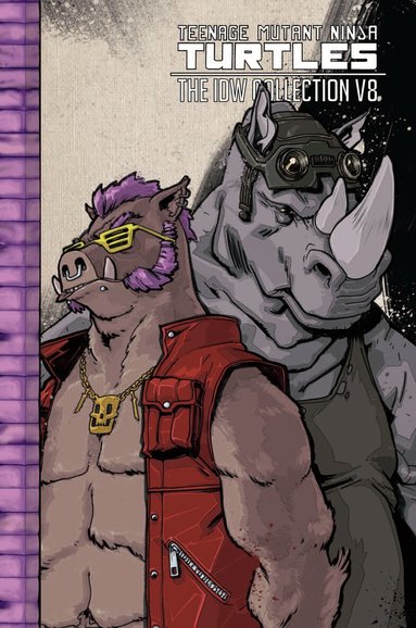 Tom Waltz, Kevin Eastman - Teenage Mutant Ninja Turtles: The IDW Collection Volume 8, Häftad