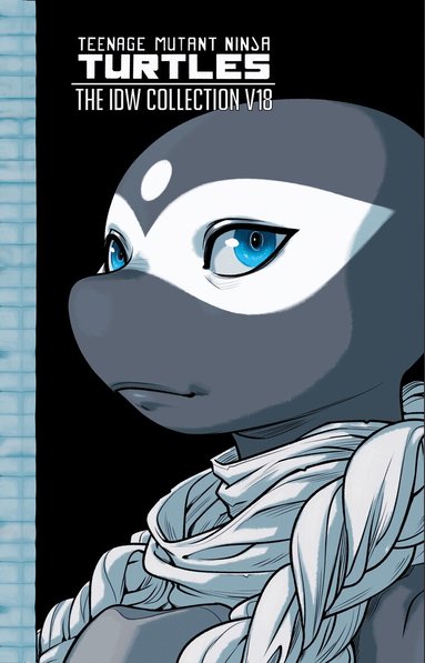 Sophie Campbell, Tom Waltz - Teenage Mutant Ninja Turtles: The IDW Collection, Volume 18, Inbunden