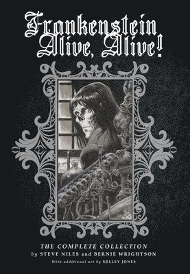 bokomslag Frankenstein Alive, Alive: The Complete Collection