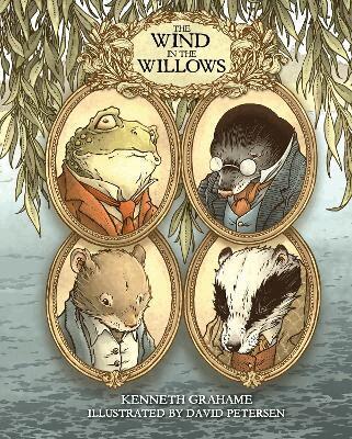 Kenneth Grahame, David Petersen - Wind in the Willows: With Illustrations by David Petersen, Häftad