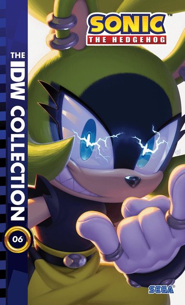 Daniel Barnes Jr., Ian Flynn - Sonic the Hedgehog: The IDW Collection, Vol. 6, Inbunden