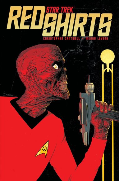 Christopher Cantwell, Megan Levens - Star Trek: Red Shirts, Häftad