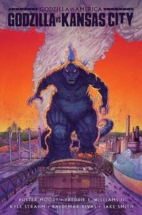 bokomslag Godzilla vs. America: Kansas City