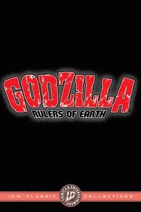 bokomslag Godzilla: Rulers of Earth--IDW Classic Collections