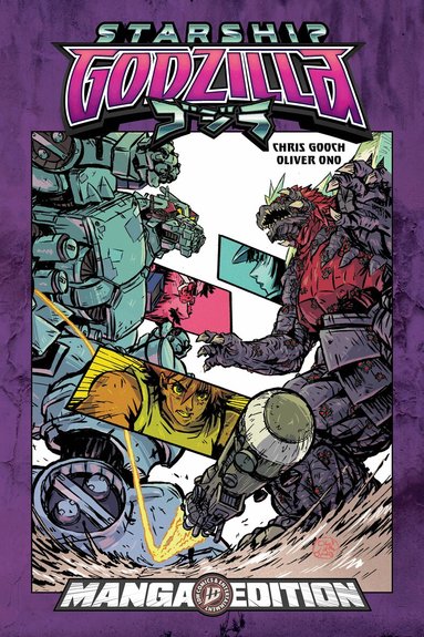Chris Gooch, Oliver Ono - Starship Godzilla [Kai-Sei Era]: First Wars--Manga Style Edition, Häftad