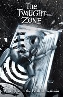 The Twilight Zone: Stories from the Fifth Dimension