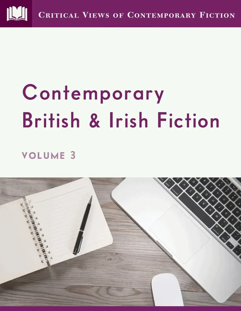 Contemporary British and Irish Fiction, Volume 3, Inbunden. Tillgänglighet: Tillfälligt slut