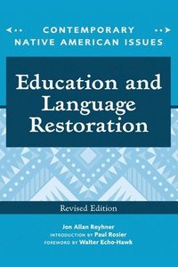 bokomslag Education and Language Restoration, Revised Edition