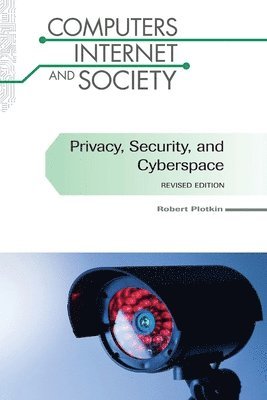 bokomslag Privacy, Security, and Cyberspace
