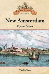 bokomslag McNeese, T: New Amsterdam, Updated Edition