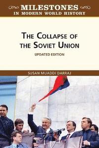 bokomslag The Collapse of the Soviet Union