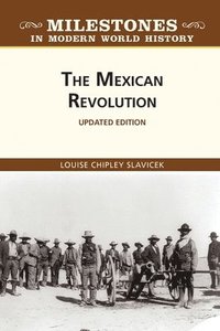 bokomslag The Mexican Revolution, Updated Edition
